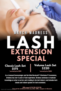 March Madness Lash Special
